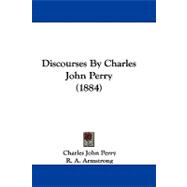 Discourses by Charles John Perry