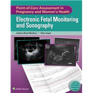 Point-of-Care Assessment in Pregnancy and Women's Health Electronic Fetal Monitoring and Sonography