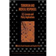 Terrorism and Medical Response