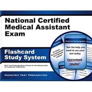 National Certified Medical Assistant Exam Flashcard Study System: NCCT Test Practice Questions & Review for the National Center for Competency Testing Exam