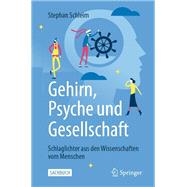 Gehirn, Psyche und Gesellschaft