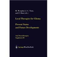 Local Therapies for Glioma