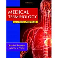 MEDICAL TERMINOLOGY & MED TERM I/A AC, 5/e