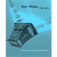 New Media, 1740-1915