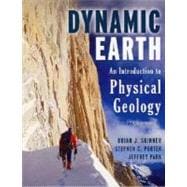 The Dynamic Earth: An Introduction to Physical Geology, 5th Edition