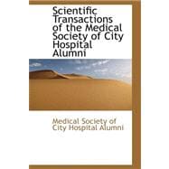 Scientific Transactions of the Medical Society of City Hospital Alumni