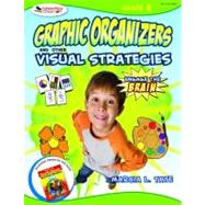 Engage the Brain: Graphic Organizers and Other Visual Strategies, Grade Four