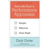 How to Be Good at Performance Appraisals