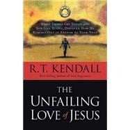 The Unfailing Love Of Jesus