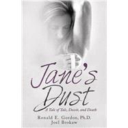 Jane’s Dust