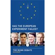 Has the European Experiment Failed? The Munk Debate on Europe