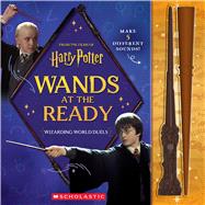 Wands at the Ready (Harry Potter),9798225062286