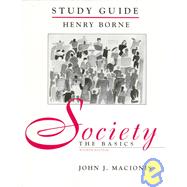 Society: The Basicss : Study Guide