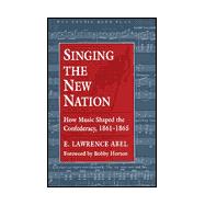 Singing the New Nation