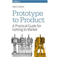Prototype to Product
