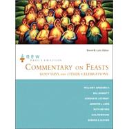 New Proclamation Commentary on Feasts, Holy Days, and Other Celebrations