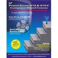 New Postal Exam 473, 473-C, and 473-E Computer Based Course : A Complete Multimedia Course Featuring Test Prep CD-ROM, Best-Selling Study Guide, and Free Live Support