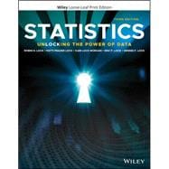 Statistics: Unlocking the Power of Data Loose-leaf with WileyPLUS NextGen Card