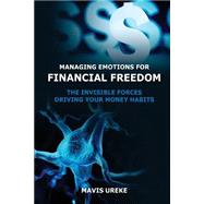 Managing Emotions for Financial Freedom