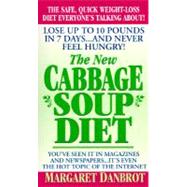 New Cabbage Soup Diet : Lose up to 10 Pounds in 7 Days... and Never Feel Hungry!