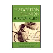 Adoption Reunion Survival Guide