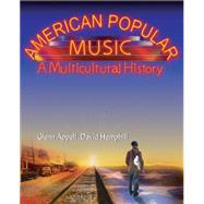 American Popular Music A Multicultural History