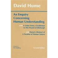 Enquiry Concerning Human Understanding : With Hume's Abstract of a Treatise of Human Nature and a Letter from a Gentleman to His Friend in Edinburgh,9780872202290