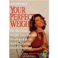 Prevention's Your Perfect Weight