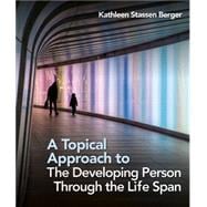 Achieve for A Topical Approach to the Developing Person Through the Life Span (1-Term Online) Digital Access Code
