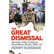 The Great Dismissal