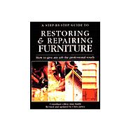 A Step-By-Step Guide to Restoring & Repairing Furniture