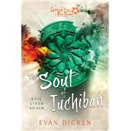 The Soul of Iuchiban,9781839082290