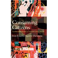 Consuming Citizens