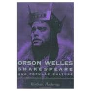 Orson Welles, Shakespeare and Popular Culture