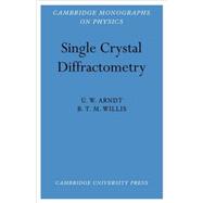 Single Crystal Diffractometry
