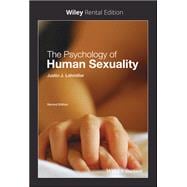 The Psychology of Human Sexuality [Rental Edition]
