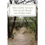 The Little Green Survival Book on Wabi Sabi