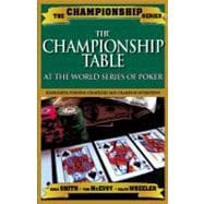 Championship Table : At the World Series of Poker