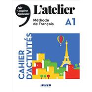 L'atelier niv .A1 (éd.2019) - Cahier + CD (French Edition)