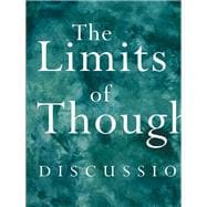 The Limits of Thought: Discussions Between J. Krishnamurti and David Bohm