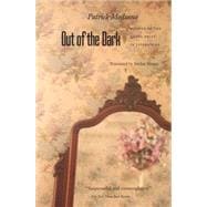 Out of the Dark/Du Plus Lio De L'Oubli