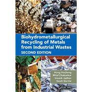 Biohydrometallurgical Recycling of Metals from Industrial Wastes