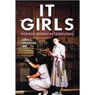 IT Girls Pioneer Women in Computing