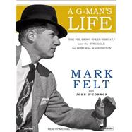 A G-man's Life