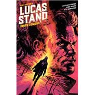 Lucas Stand: Inner Demons