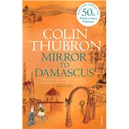 Mirror to Damascus 50th Anniversary Edition