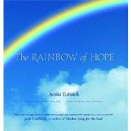 The Rainbow Of Hope