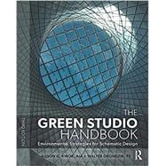 The Green Studio Handbook: Environmental Strategies for Schematic Design