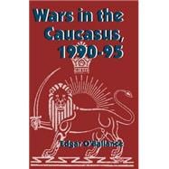 Wars in the Caucasus, 1990–1995