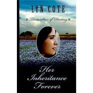 Her Inheritance Forever